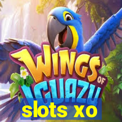 slots xo